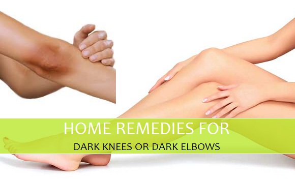 Natural Ways To Get Rid Of Dark Elbows And Knees Women Magazine